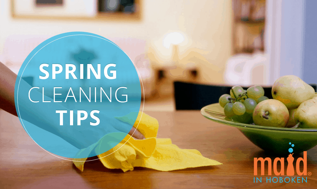 Maid-in-Hoboken-2-Spring-Cleaning-Tips